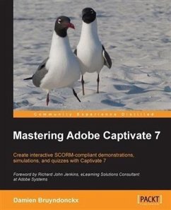 Mastering Adobe Captivate 7 (eBook, PDF) - Bruyndonckx, Damien