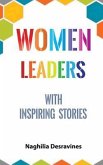 Women Leaders With Inspiring Stories (eBook, ePUB)