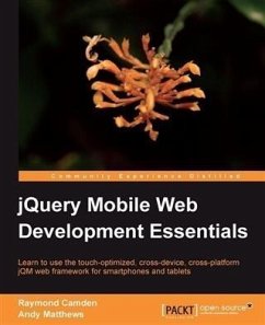 jQuery Mobile Web Development Essentials (eBook, PDF) - Camden, Raymond