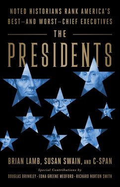 The Presidents (eBook, ePUB) - Lamb, Brian; Swain, Susan