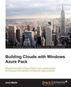 Building Clouds with Windows Azure Pack (eBook, PDF) - Malik, Amit