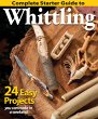 Complete Starter Guide to Whittling... - Bild 1