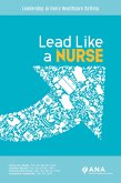 Lead Like A Nurse (eBook, ePUB)