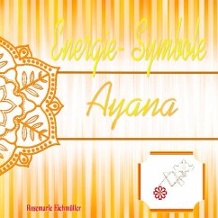 Energie-Symbole Ayana (eBook, ePUB)