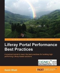 Liferay Portal Performance Best Practices (eBook, PDF) - Bhatt, Samir