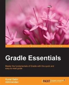 Gradle Essentials (eBook, PDF) - Dabir, Kunal