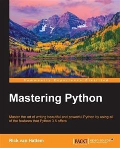 Mastering Python (eBook, PDF) - Hattem, Rick van