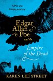Edgar Allan Poe and The Empire of the Dead (eBook, ePUB)