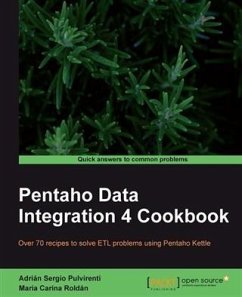 Pentaho Data Integration 4 Cookbook (eBook, PDF) - Pulvirenti, Adrian Sergio