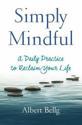 Simply Mindful (eBook, ePUB) Simply Mindful (eBook, ePUB)