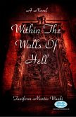 Within the Walls of Hell (eBook, PDF)