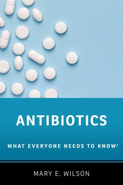 Antibiotics (eBook, ePUB) - Wilson, Mary E.