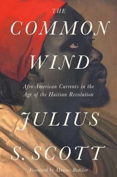 The Common Wind (eBook, ePUB) - Scott, Julius S.