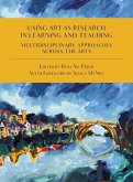 Using Art as Research in Learning and Teaching (eBook, ePUB) Using Art as Research in Learning and Teaching (eBook, ePUB)