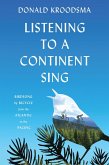 Listening to a Continent Sing (eBook, ePUB)