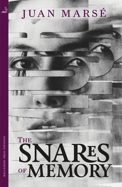 The Snares of Memory (eBook, ePUB) - Marsé, Juan