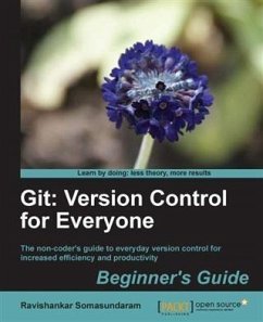 Git: Version Control for Everyone Beginner's Guide (eBook, PDF) - Somasundaram, Ravishankar