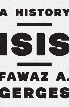 ISIS (eBook, ePUB) - Gerges, Fawaz A.