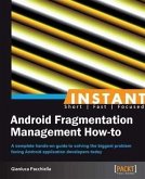 Instant Android Fragmentation Management How-to (eBook, PDF)