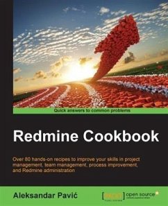Redmine Cookbook (eBook, PDF) - Pavic, Aleksandar