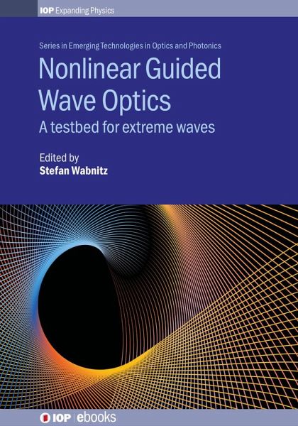 Nonlinear Guided Wave Optics (eBook, ePUB)