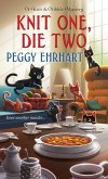 Knit One, Die Two (eBook, ePUB)