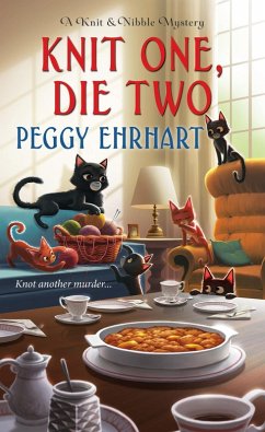 Knit One, Die Two (eBook, ePUB) - Ehrhart, Peggy