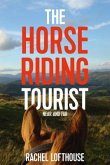 The Horse Riding Tourist (eBook, ePUB)