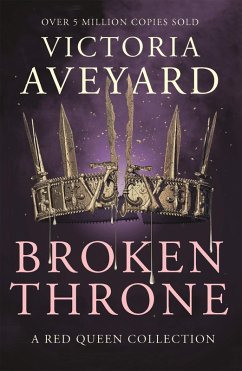 Broken Throne (eBook, ePUB) - Aveyard, Victoria