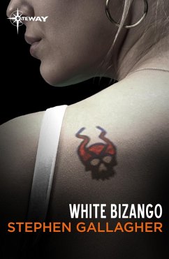 White Bizango (eBook, ePUB) - Gallagher, Stephen