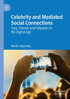 Celebrity and Mediated Social Connections (eBook, PDF) - Alperstein, Neil M.