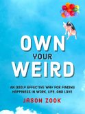 Own Your Weird (eBook, ePUB)