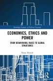 Economics, Ethics and Power (eBook, PDF)