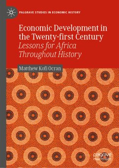 Economic Development in the Twenty-first Century (eBook, PDF) - Ocran, Matthew Kofi