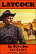 Laycock Western 300: Im Schatten des... - Bild 1