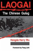 Laogai--the Chinese Gulag (eBook, ePUB)