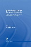 Britain's Entry into the European Community (eBook, ePUB)