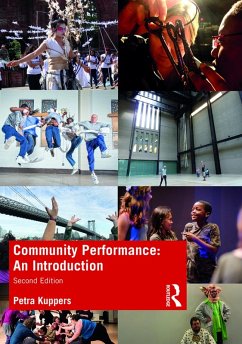 Community Performance (eBook, ePUB) - Kuppers, Petra