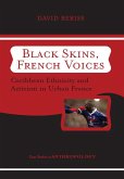 Black Skins, French Voices (eBook, ePUB)