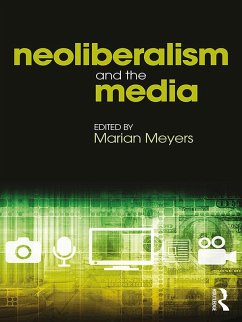 Cover Neoliberalism and the Media (eBook, ePUB)