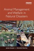 Animal Management and Welfare in Natural Disasters (eBook, PDF)