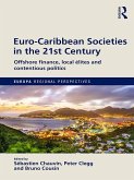 Euro-Caribbean Societies in the 21st Century (eBook, PDF)