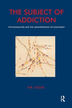 The Subject of Addiction (eBook, PDF) - Loose, Rik