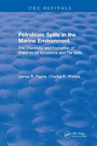 Petroleum Spills in the Marine Environment (eBook, ePUB)