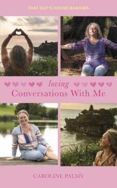 Loving Conversations With Me (eBook, ePUB) - Palmy, Caroline