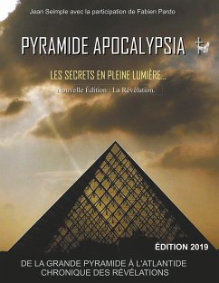 Pyramide Apocalypsia, nouvelle édition (eBook, ePUB)