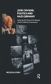 Jung on War, Politics and Nazi Germany (eBook, PDF)