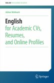 English for Academic CVs, Resumes, and Online Profiles (eBook, PDF)