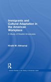 Immigrants and Cultural Adaptation in the American Workplace (eBook, ePUB)
