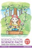 Science Fiction, Science Fact! Ages 5-7 (eBook, PDF)